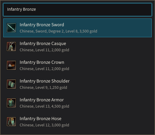 Searching Infantry Bronze lists the sword and the armor pieces of that name with race, level and purchase cost